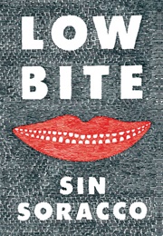 Low Bite (Sin Soracco)