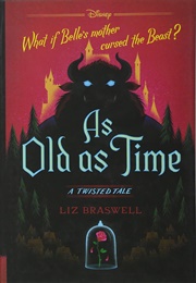As Old as Time (Liz Braswell)