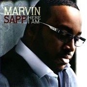 Marvin Sapp - Here I Am