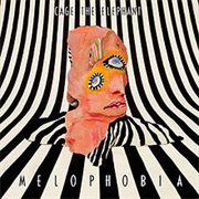 Melophobia (Cage the Elephant, 2013)