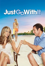 Just Go With It (2011)