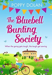 The Bluebell Bunting Society (Poppy Dolan)