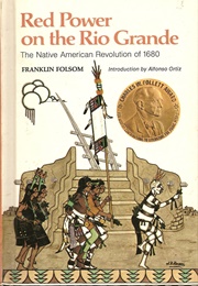 Red Power on the Rio Grande (Franklin Folsom)