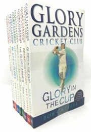 Glory Gardens Series (Bob Cattell)