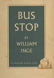 Bus Stop (William Inge)