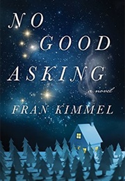 No Good Asking (Fran Kimmel)