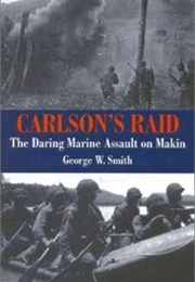 Carlson's Raid (George Smith)