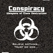 Conspiracy: Weapons of Mass Destruction