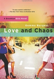 Love and Chaos (Gemma Burgess)