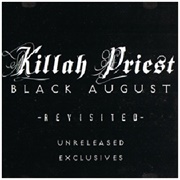 Killah Priest - Black August Revisited