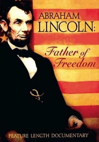 Abraham Lincoln - Father of Freedom (2014)