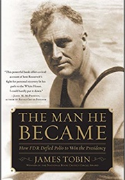 The Man He Became (James Tobin)