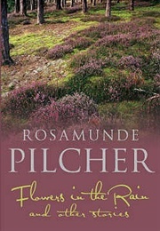 Flowers in the Rain (Rosamunde Pilcher)