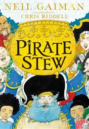 Pirate Stew (Neil Gaiman)