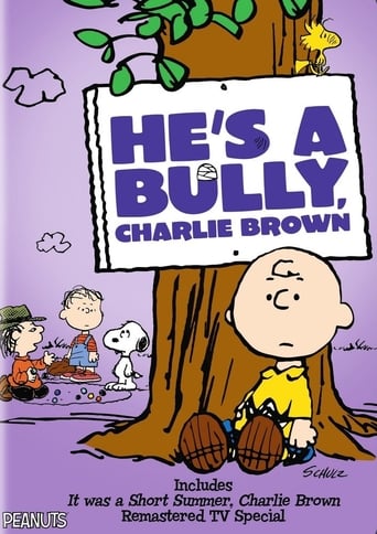 He&#39;s a Bully, Charlie Brown (2006)
