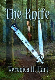 The Knife (Veronica H. Hart)