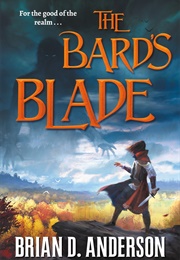 The Bard&#39;s Blade (Brian D. Anderson)