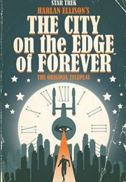 Star Trek: Harlan Ellison's the City on the Edge of Forever (Scott Tipton)