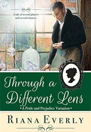 Through a Different Lens (Riana Everly)