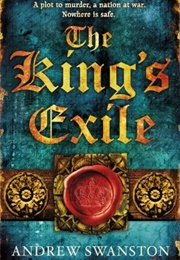 The King's Exile (Andrew Swanston)
