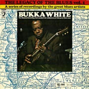Bukka White - Legacy of the Blues