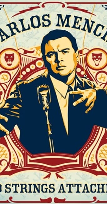 Carlos Mencia: No Strings Attached (2006)