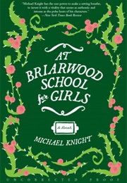 At Briarwood School for Girls (Michael Knight)