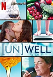 (Un)Well (2020)