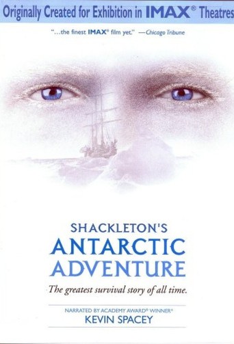 Shackleton&#39;s Antarctic Adventure (2001)