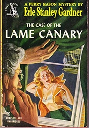 The Case of the Lame Canary (Erle Stanley Gardner)