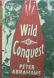 Wild Conquest (Peter Abrahams)