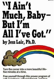 I Ain't Much Baby, but I'm All I Got (Lair)