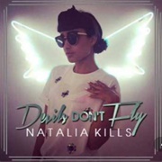 Devils Don&#39;t Fly -Natalia Kills