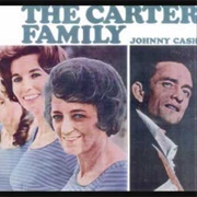 The Banks of the Ohio - The Carter Family With Johnny Cash