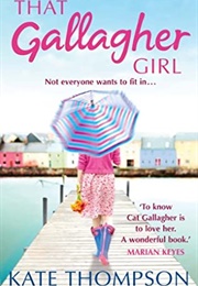 That Gallagher Girl (Kate Thompson)