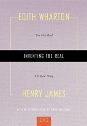 Inventing the Real (Edith Wharton, Henry James)