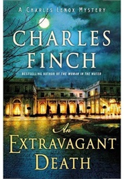 An Extravagant Death (Charles Finch)