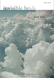 Invisible Bride (Tony Tost)