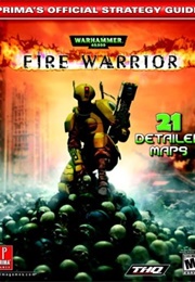 Warhammer 40,000 : Fire Warrior (Elliott Chin)