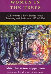 Women in the Trees (Susan Koppelman (Ed.))