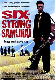 Six-String Samurai (1998)