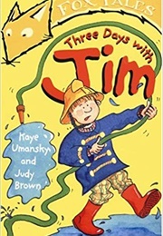 Three Days With Jim (Kaye Umansky)