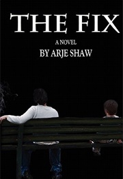 The Fix (Arje Shaw)