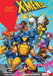 X-Men '92: Lilapalooza (Chad Bowers and Chris Sims)