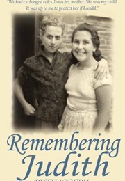 Remembering Judith (Ruth Joseph)
