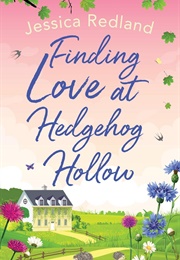 Finding Love at Hedgehog Hollow (Jessica Redland)