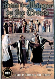 From the Manger to the Cross (1912)