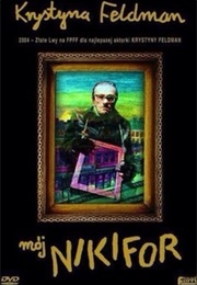 My Nikifor (2004)