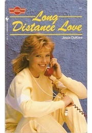 Long Distance Love (Jesse Dukore)
