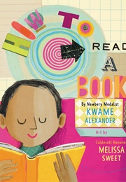 How to Read a Book (Kwame Alexander)